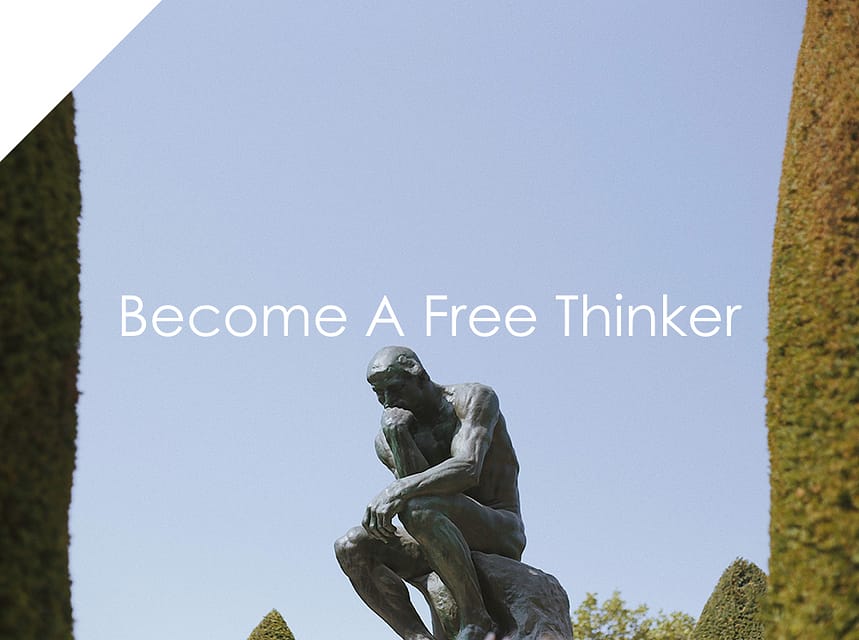 Become A Freethinker