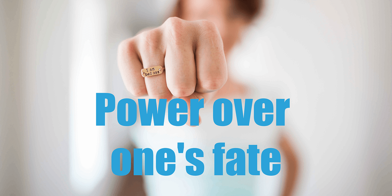 Power over one’s fate