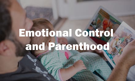 Emotional Control and Parenthood