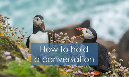 How to hold a conversation