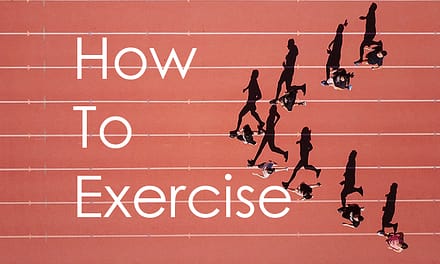 How To Exercise
