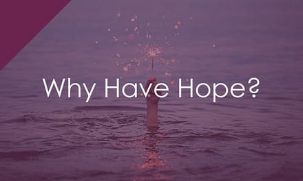 Why Have Hope?