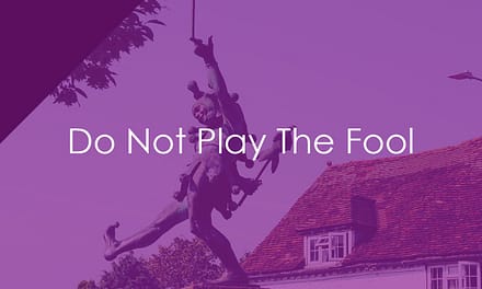 Do Not Play The Fool